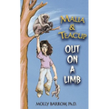 Malia & Teacup: Out on a Limb