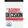 The Agony of Decision: Mental Readiness and Leadership in a Crisis