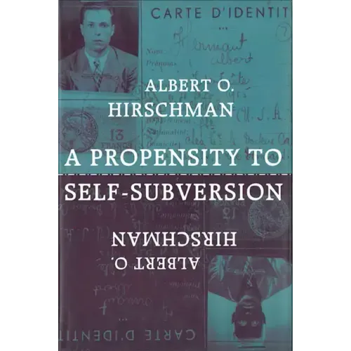 A Propensity to Self-Subversion