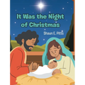 It Was the Night of Christmas