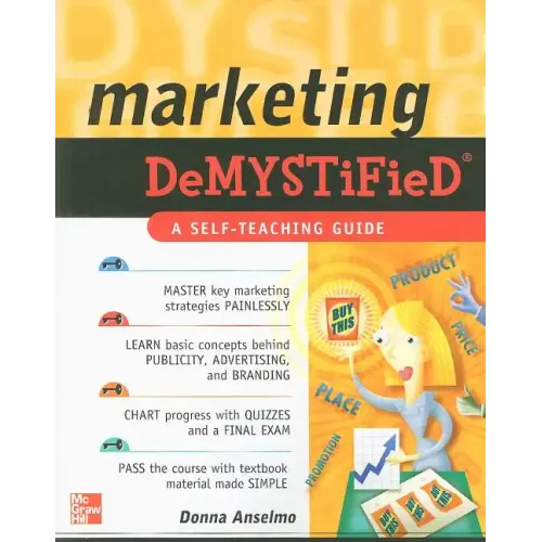 Marketing Demystified: A Self-Teaching Guide