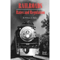 Railroads, Rates and Regulations