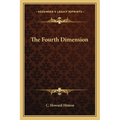 The Fourth Dimension