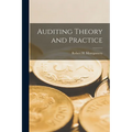 Auditing Theory and Practice
