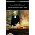 Wage Labour and Capital and Value, Price, and Profit