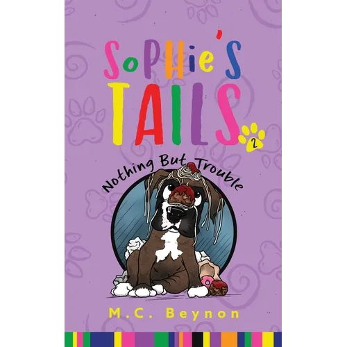 Sophie's Tails: Nothing But Trouble