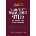 Management/Mismanagement Styles
