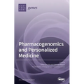 Pharmacogenomics and Personalized Medicine