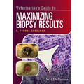 Veterinarian's Guide to Maximizing Biopsy Results