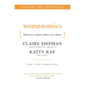 Womenomics: Work Less, Achieve More, Live Better