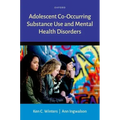 Adolescent Co-Occurring Substance Use and Mental Health Disorders