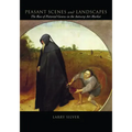 Peasant Scenes and Landscapes: The Rise of Pictorial Genres in the Antwerp Art Market