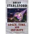 Space, Time, and Infinity: Essays on Fantastic Literature