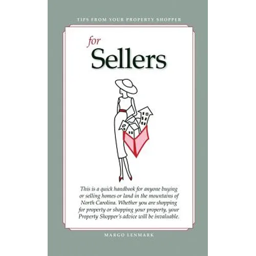 Tips from your Property Shopper: For Sellers - For Buyers