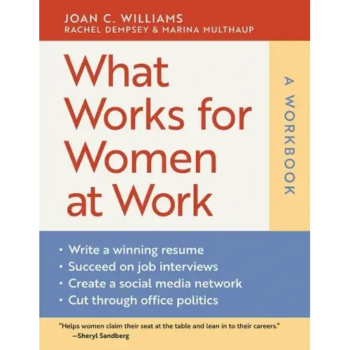What Works for Women at Work: A Workbook