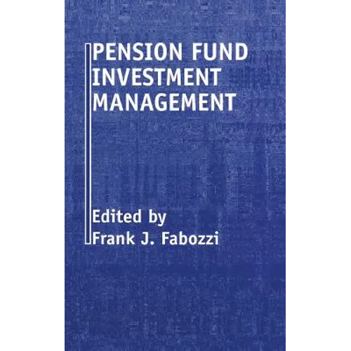 Pension Fund Investment Management