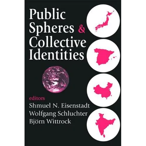 Public Spheres and Collective Identities
