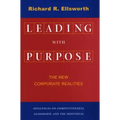 Leading with Purpose: The New Corporate Realities