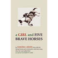 A Girl and Five Brave Horses