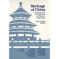 Heritage of China: Contemporary Perspectives on Chinese Civilization