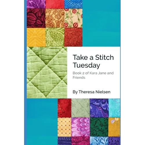 Take a Stitch Tuesday