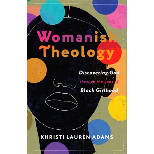 Womanish Theology