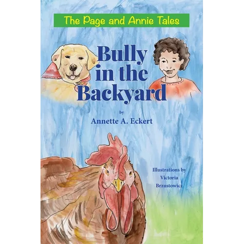 Bully in the Backyard