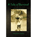 A Tale of Survival: Memoir of an Hispanic Woman