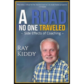 The Road No One Traveled