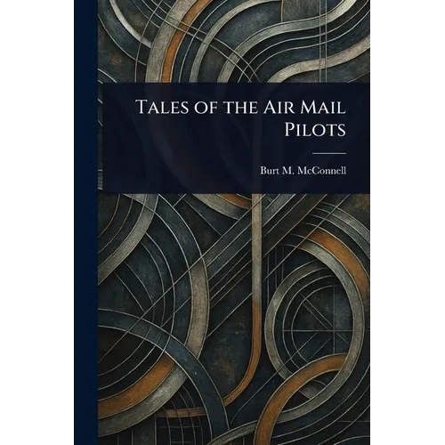 Tales of the Air Mail Pilots