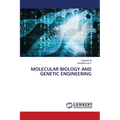 Molecular Biology and Genetic Engineering
