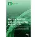 Battery Systems and Energy Storage beyond 2020