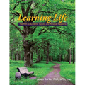 Learning Life: The Path to Academic Success and Personal Happiness