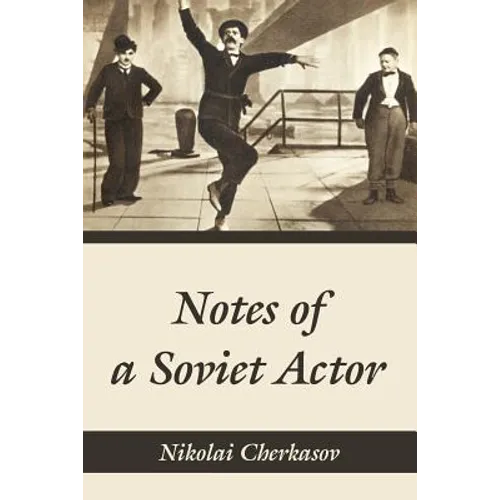 Notes of a Soviet Actor