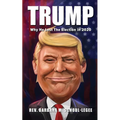 Trump: Why He Lost the 2020 Election