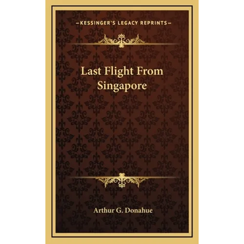 Last Flight From Singapore