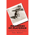 Memories of Maverick: Growing Up Poor & Catholic in East Boston