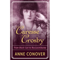 Caresse Crosby: From Black Sun to Roccasinibalda