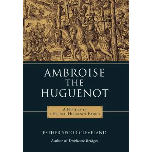 Ambroise the Huguenot
