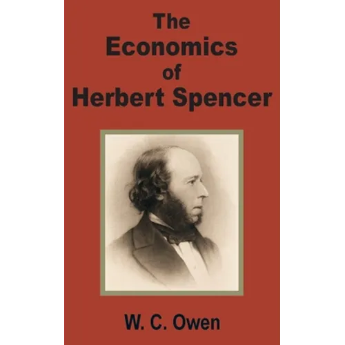 The Economics of Herbert Spencer