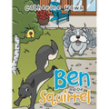 Ben and the Squirrel