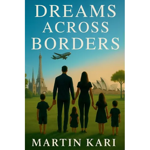 Dreams Across Borders