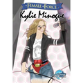 Female Force: Kylie Minogue