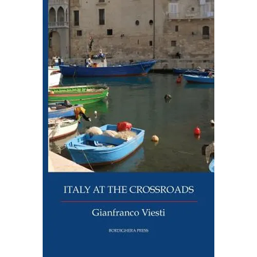 Italy at the Crossroads