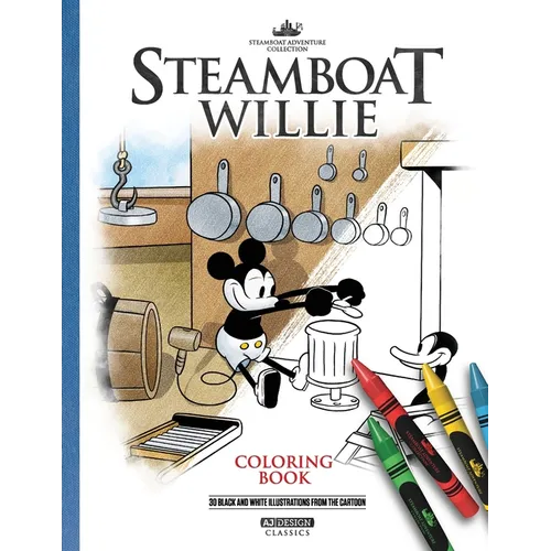 Steamboat Willie Coloring Book (Illustrated): 30 Illustrations