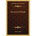The Secret Of Death
