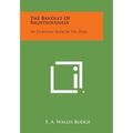 The Bandlet of Righteousness: An Ethiopian Book of the Dead