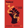 Peripheral Nerve: Health and Medicine in Cold War Latin America