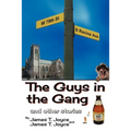 The Guys in the Gang: (And Other Stories)