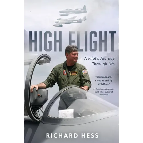 High Flight: A Pilot's Journey Through Life